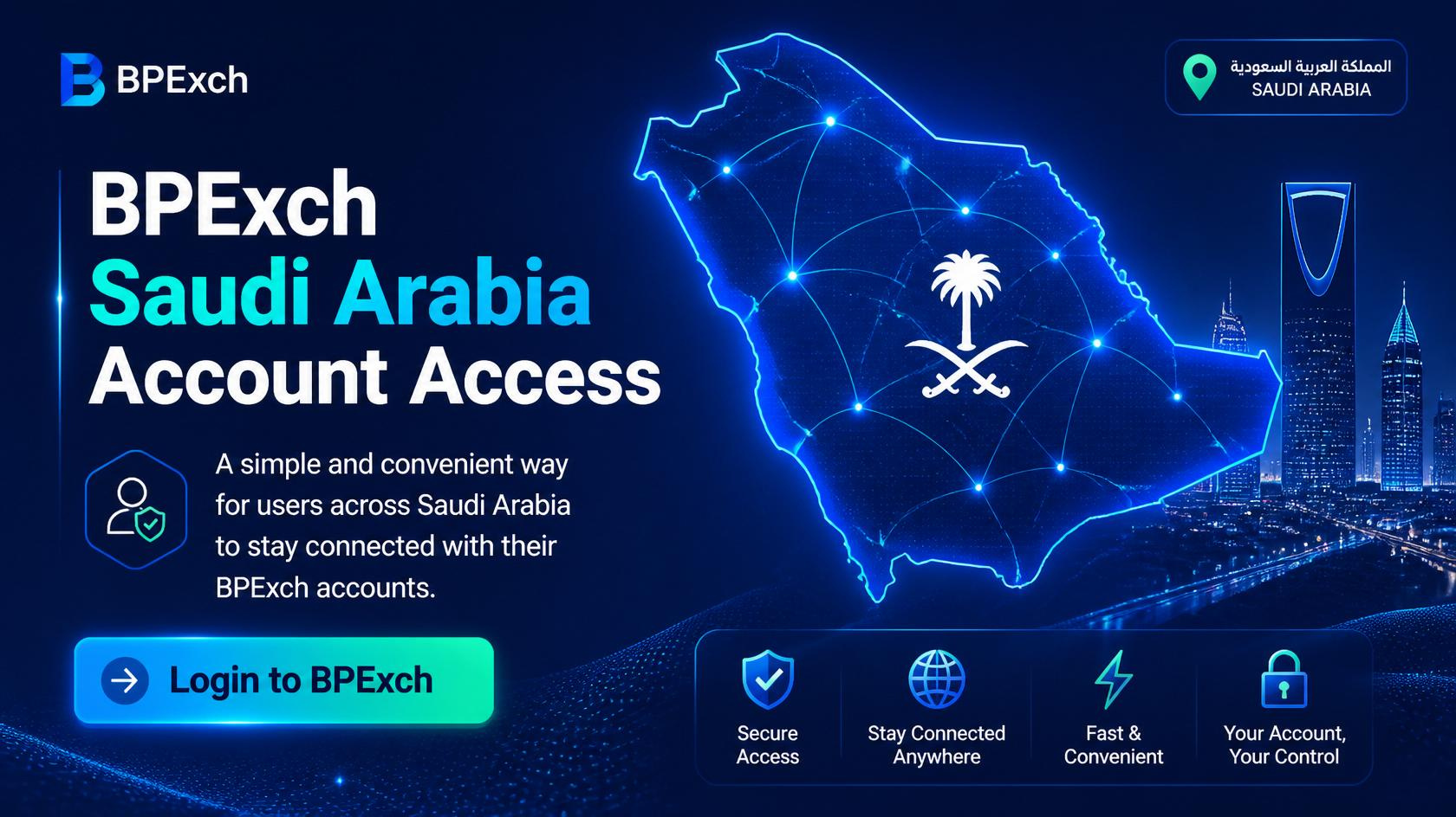 BPExch Saudi Arabia Account Access