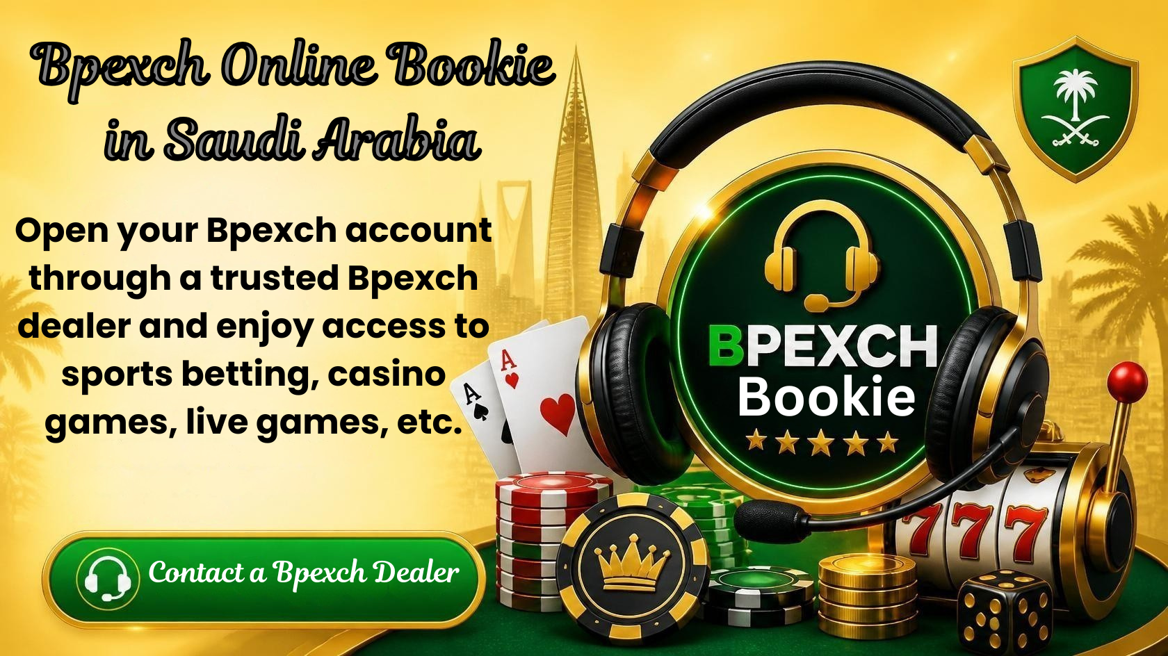 Bpexch Online Bookie in Saudi Arabia